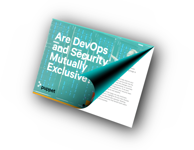 Graphic mockup of an eBook by Puppet. Title: Are DevOps and Security Mutually Exclusive?