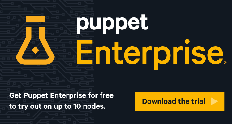 A graphic image of the Puppet logo a beaker. Text reads: Puppet Enterprise - Get Puppet Enterprise for free to try out on up to 10 nodes. Download the trial >